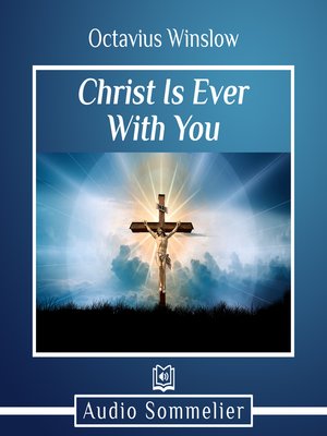 cover image of Christ Is Ever With You